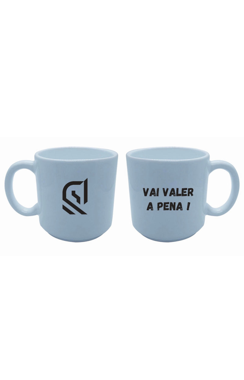 Caneca: Vai Valer a Pena!